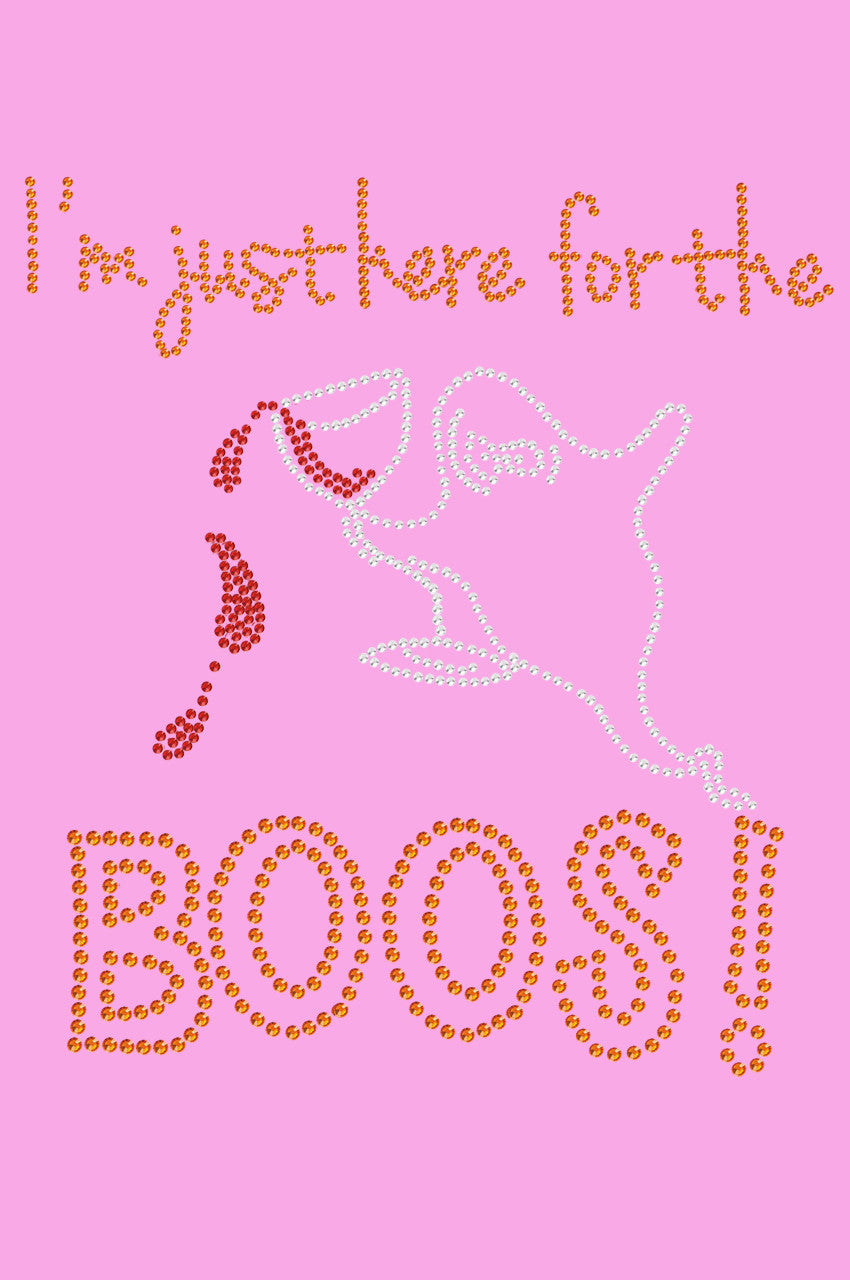Im Just Here for the Boos! - Womens T-shirt