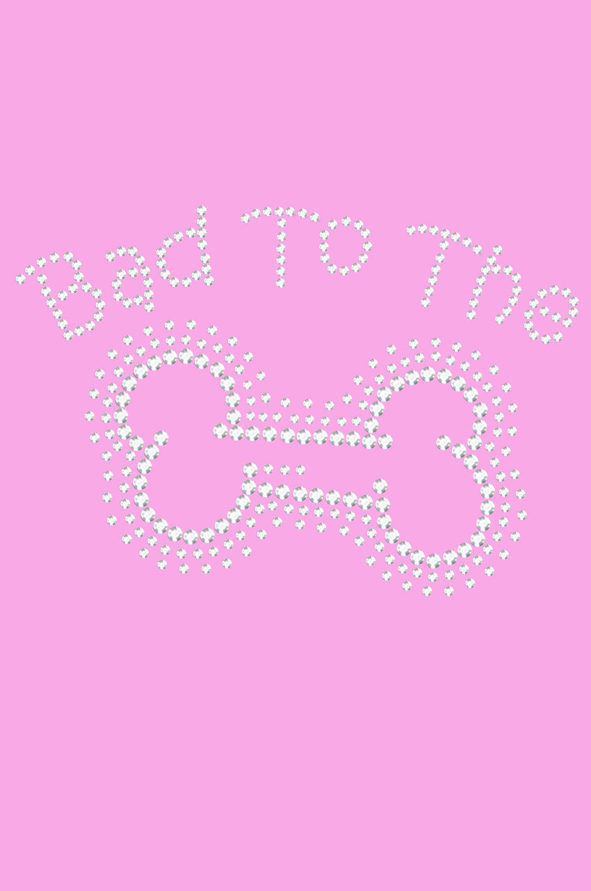 Bad to the Bone - Womens T-shirt