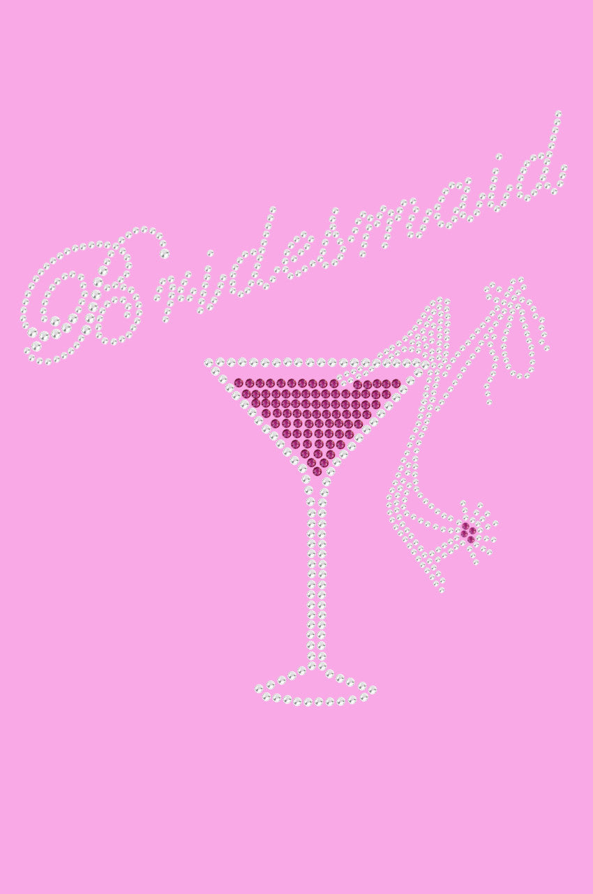 Bridesmaid with Drink & High Heel Shoe - Womens T-shirt
