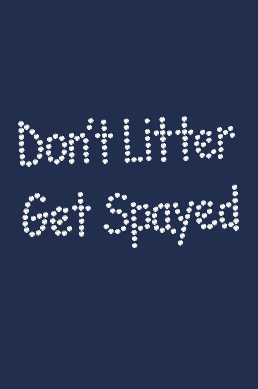 Dont Litter Get Spayed - Bandana