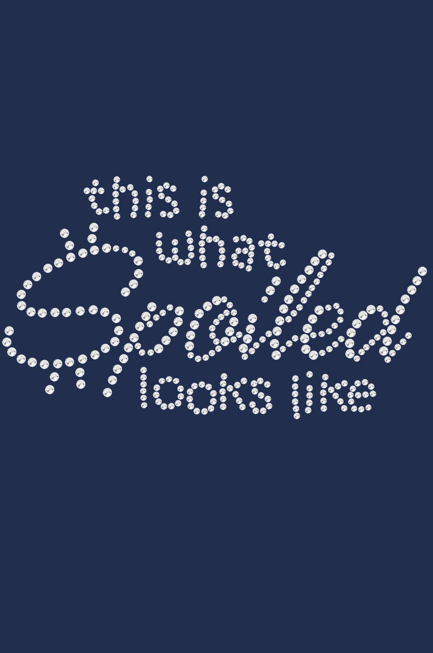 This is What Spoiled Looks Like - Womens T-shirt