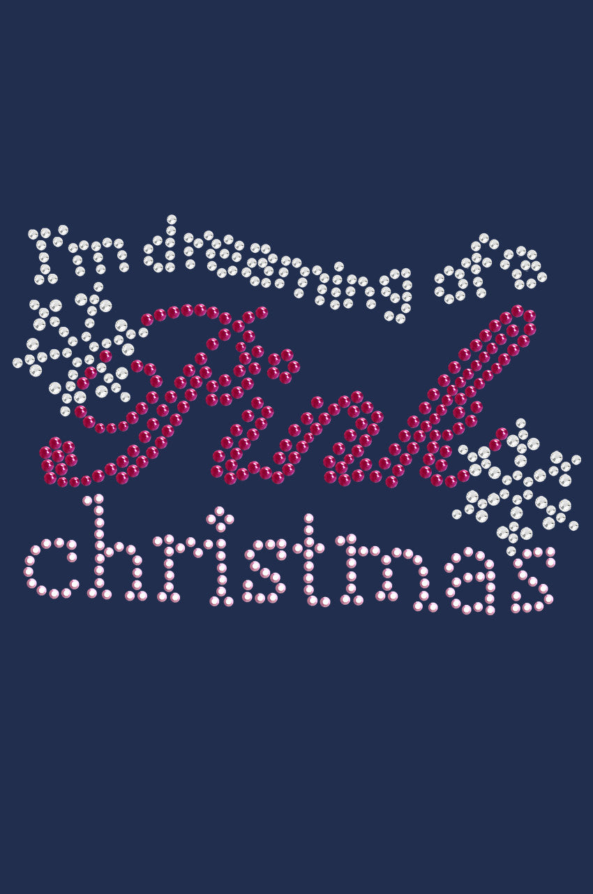 Im Dreaming of a Pink Christmas - Womens T-shirt