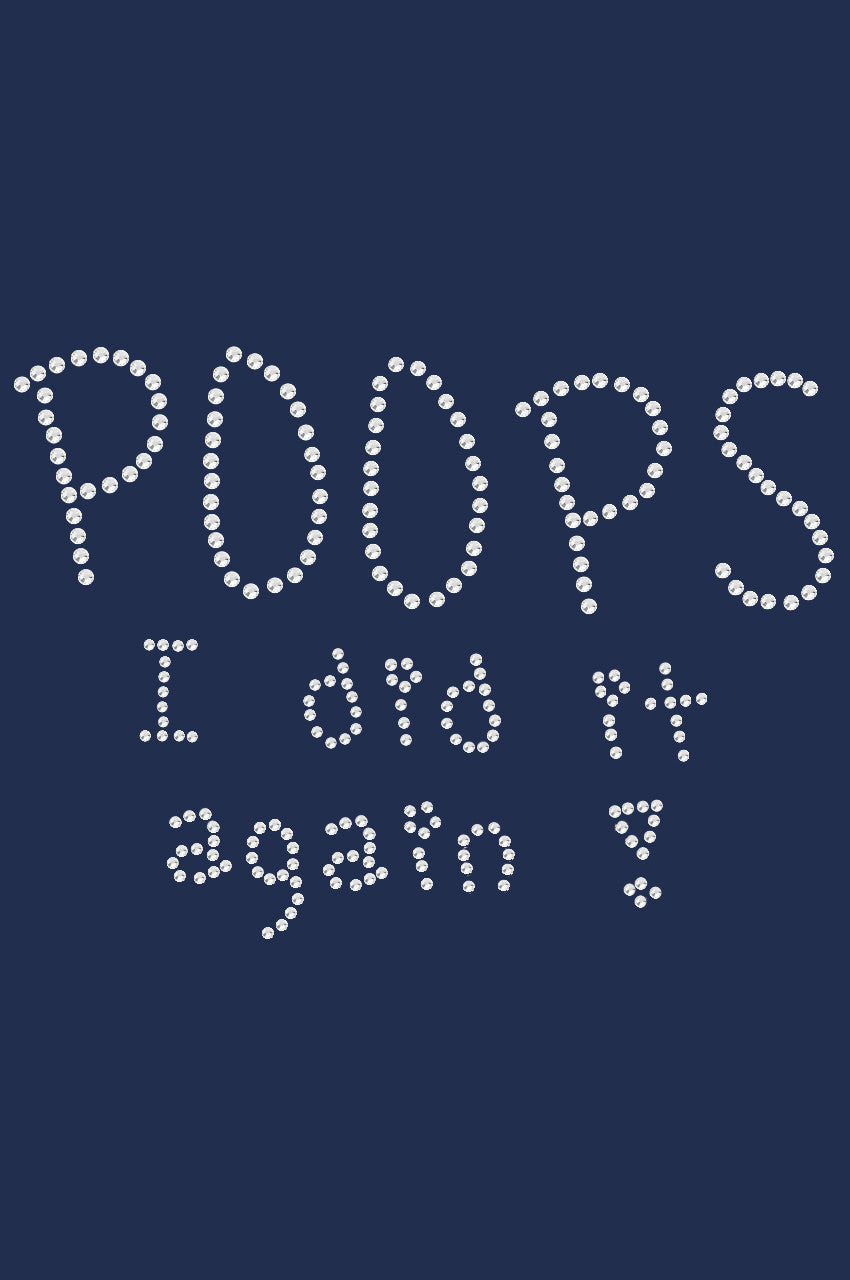 Poops I Did It Again - Bandanna