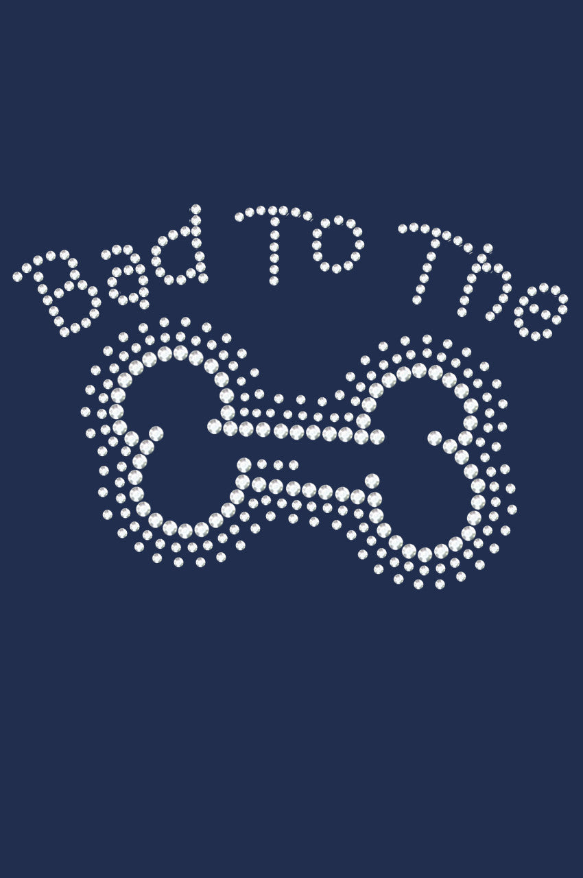Bad to the Bone - Women's T-shirt