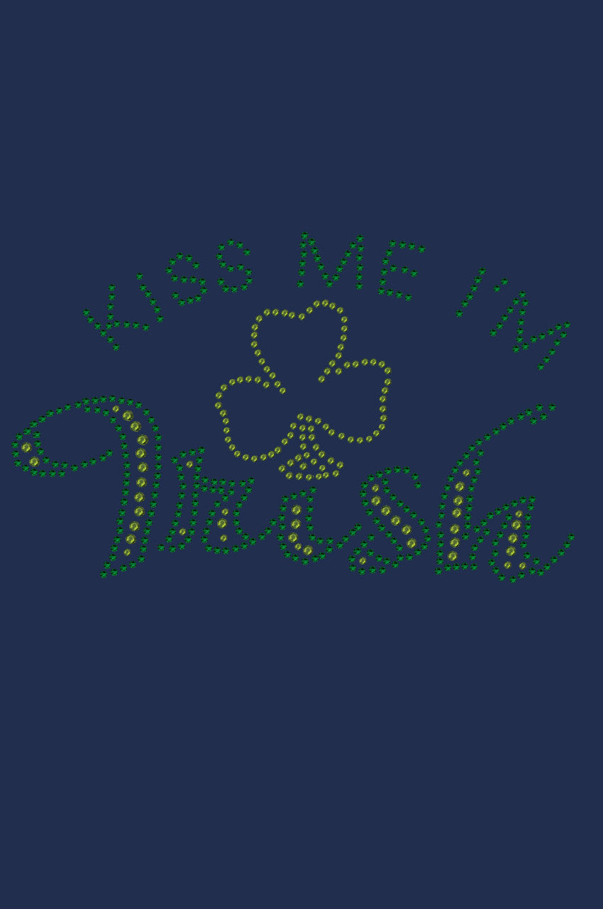 Kiss Me Im Irish 1 - Womens T-shirt