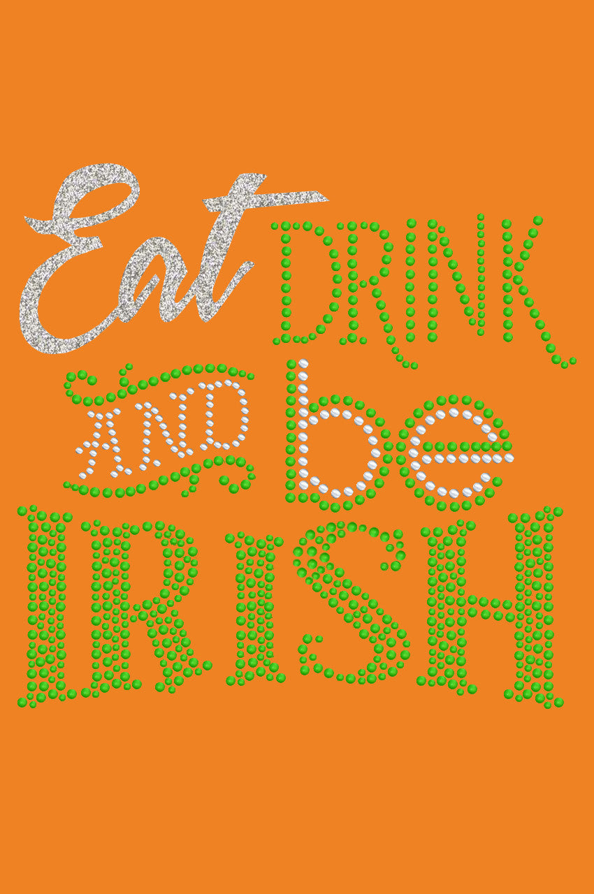 Eat, Drink & Be Irish - Bandanna