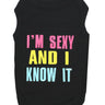 Parisian Pet Sexy and I Know It Dog & Cat Shirt – Humorous Embroidered Novelty Pet Apparel, Comfortable & Stylish – Black