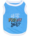 Parisian Pet Is It Friday Yet? Embroidered Dog T-Shirt-Light Blue