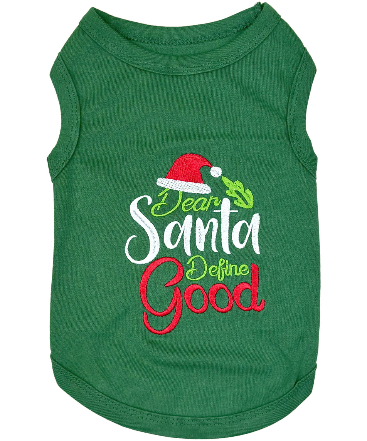 Parisian Pet Dear Santa Define Good Dog Christmas T-Shirt - Festive Pet Shirt for Cats & Dogs, Green