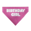 Pet Bandana - BIRTHDAY GIRL Text Pinks/White