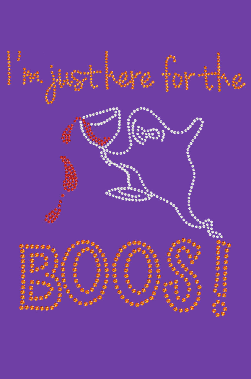 Im Just Here for the Boos! - Womens T-shirt
