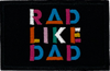 Rad Like Dad - Patch