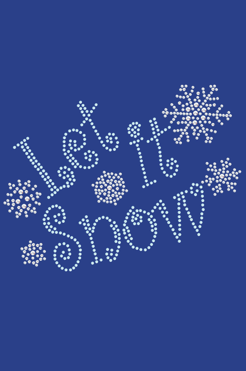 Let it Snow - Womens T-shirt