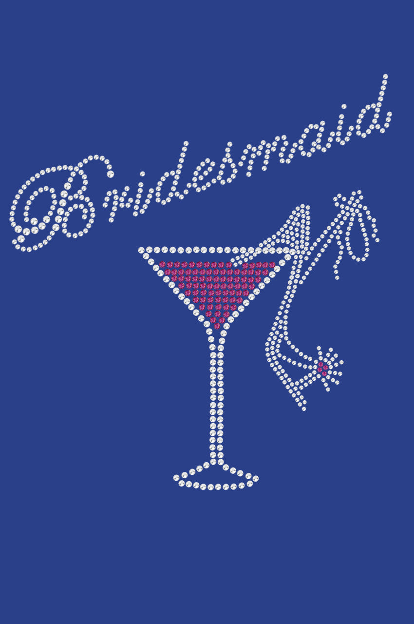 Bridesmaid with Drink & High Heel Shoe - Womens T-shirt
