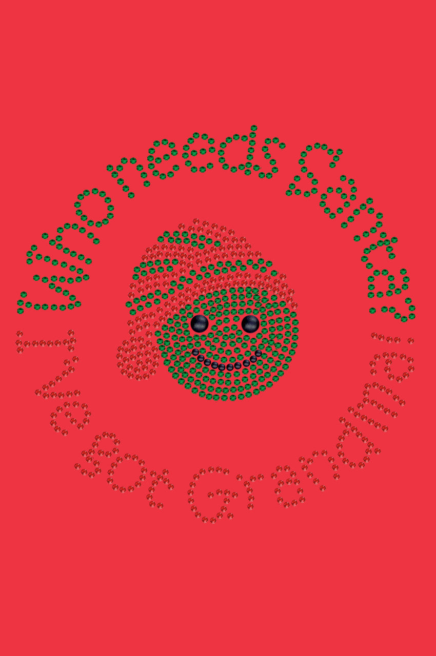 Who Needs Santa - I've Got Grandma - Bandana