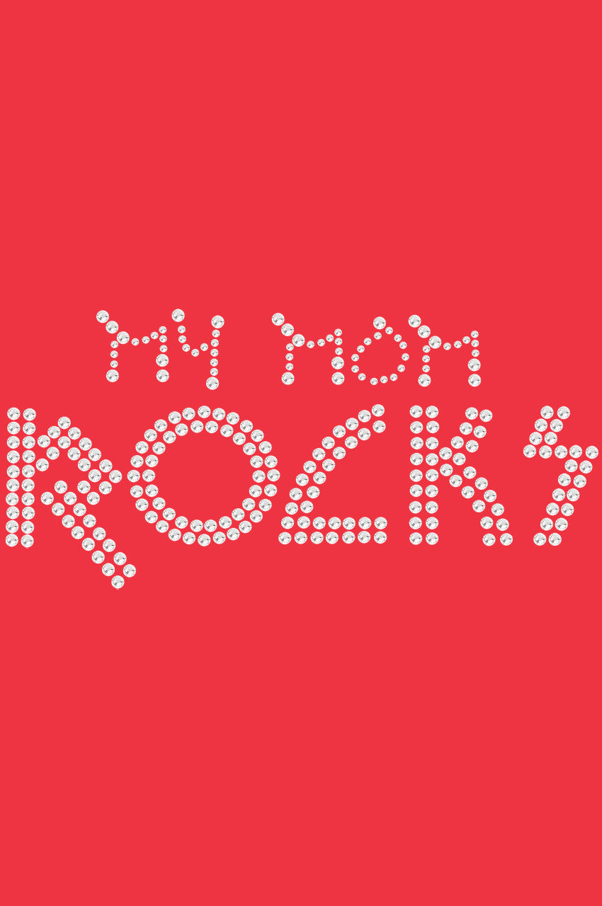My Mom Rocks - Womens T-shirt