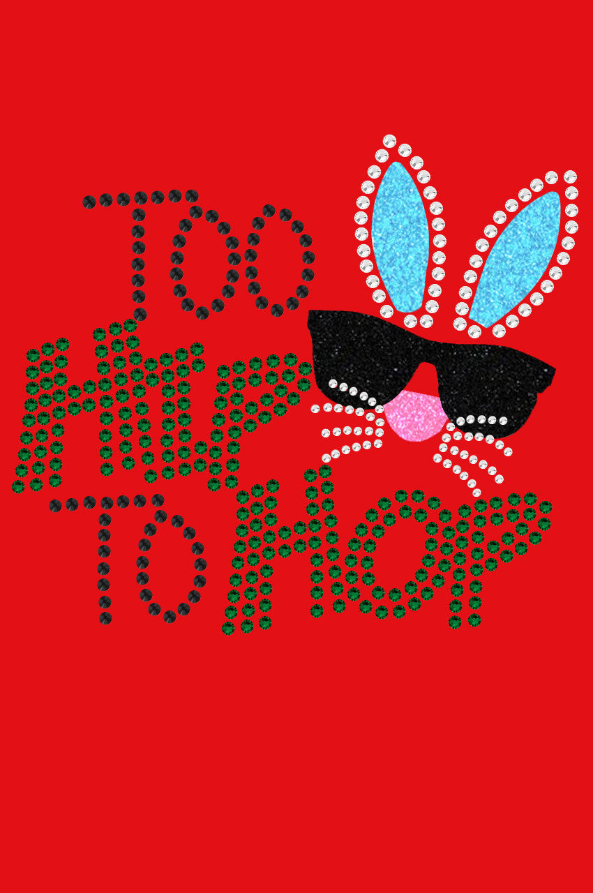 Too Hip to Hop - Bandana