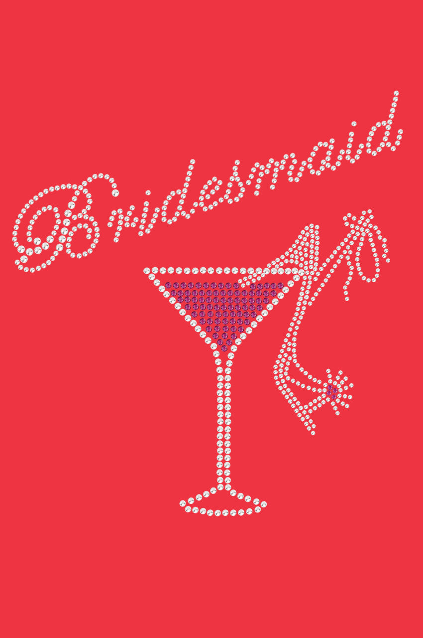 Bridesmaid with Drink & High Heel Shoe - Womens T-shirt