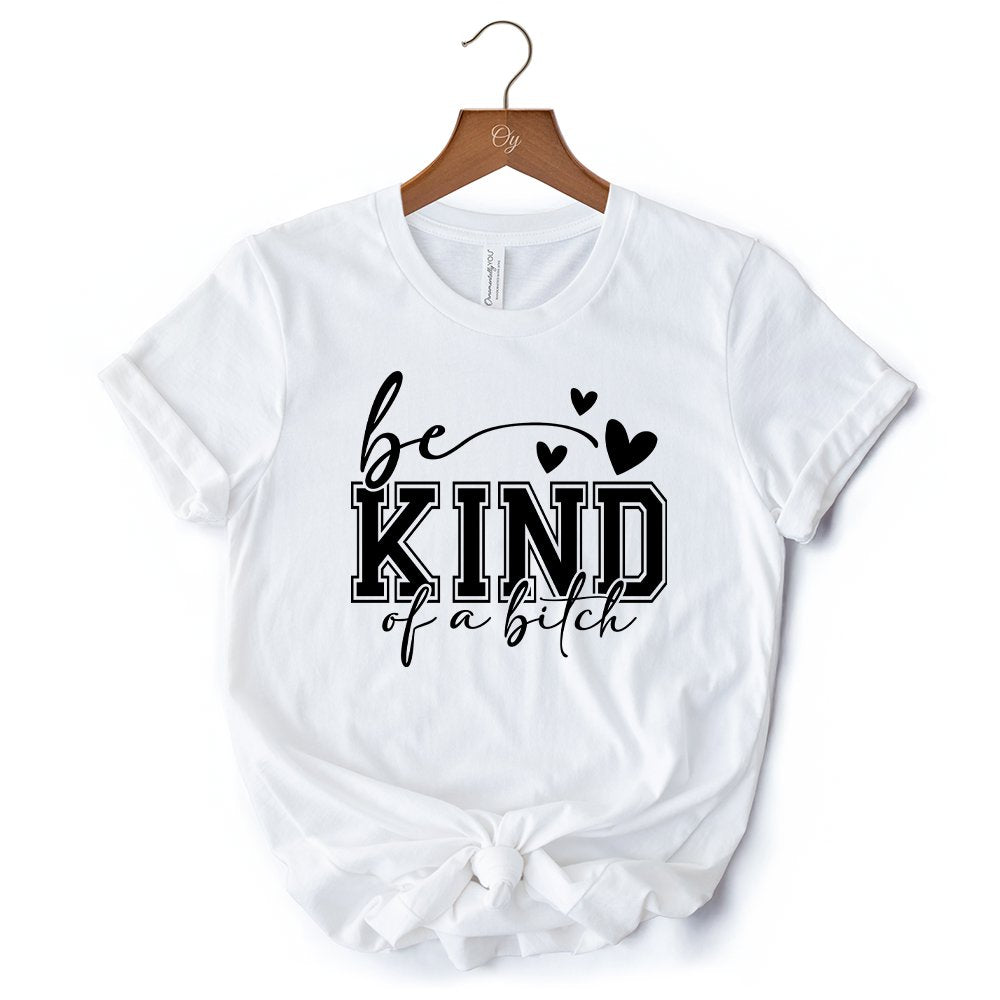 Sarcastic Be Kind T-Shirt, Retro White and Natural Tee for Bold Women with Bite