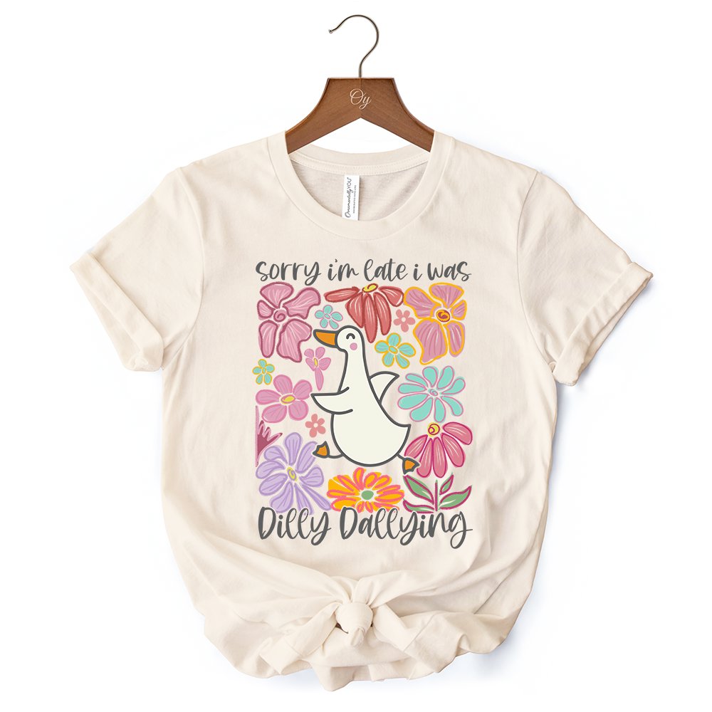 Sorry I'm Late I Was Dilly Dallying Goose T-Shirt, White and Natural Flowers Tee For Women