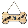 NEW YORK YANKEES #1 FAN #1 PUP SIGN