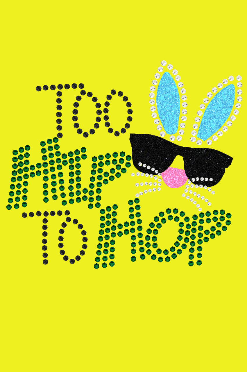 Too Hip to Hop - Bandana