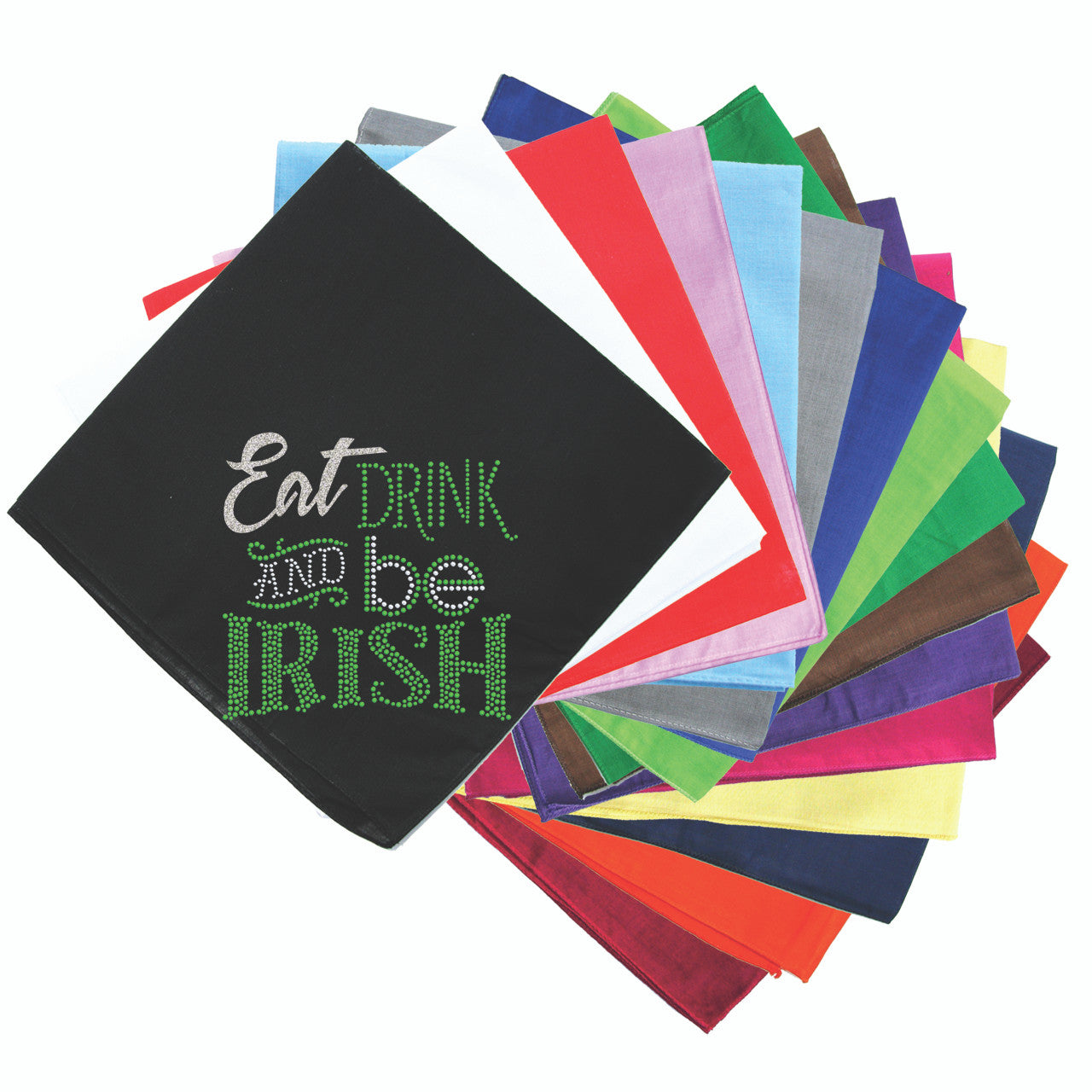 Eat, Drink & Be Irish - Bandanna