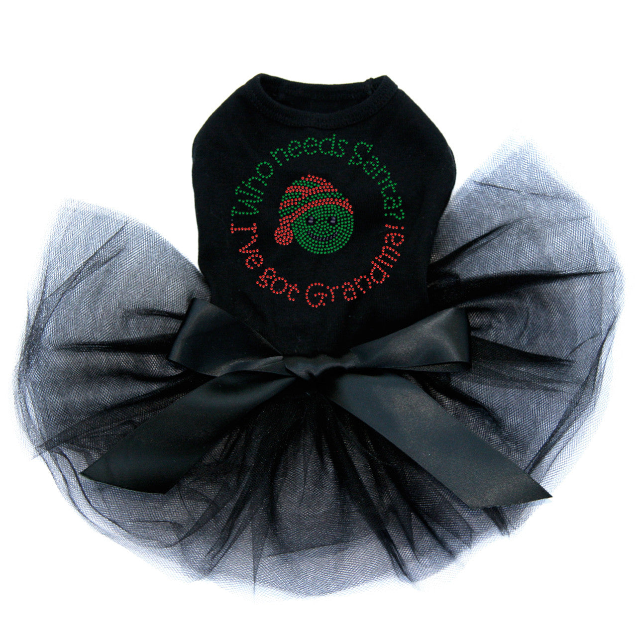 Who Needs Santa - Ive Got Grandma - Custom Tutu