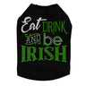 Eat, Drink & Be Irish - Dog Tank