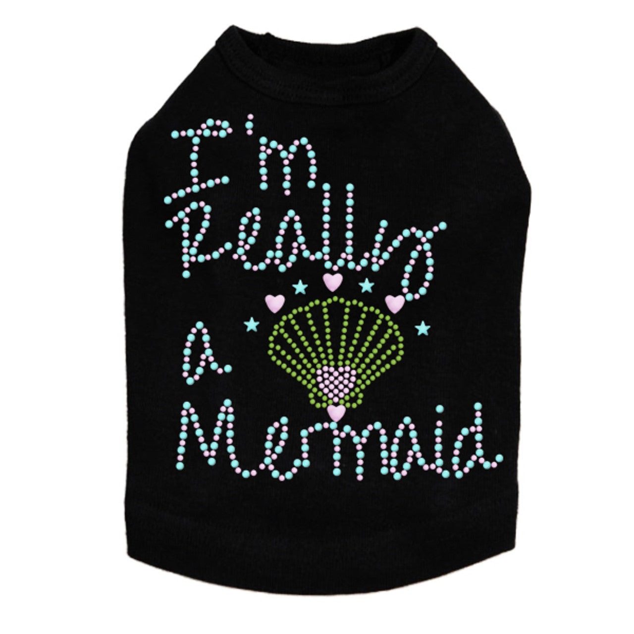 Im Really A Mermaid - Dog Tank