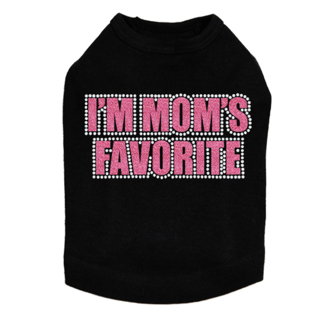Im Moms Favorite (Pink) - Dog Tank