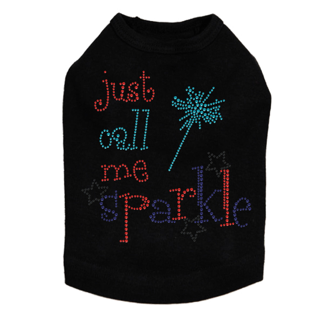 Just Call Me Sparkle - Dog Tank