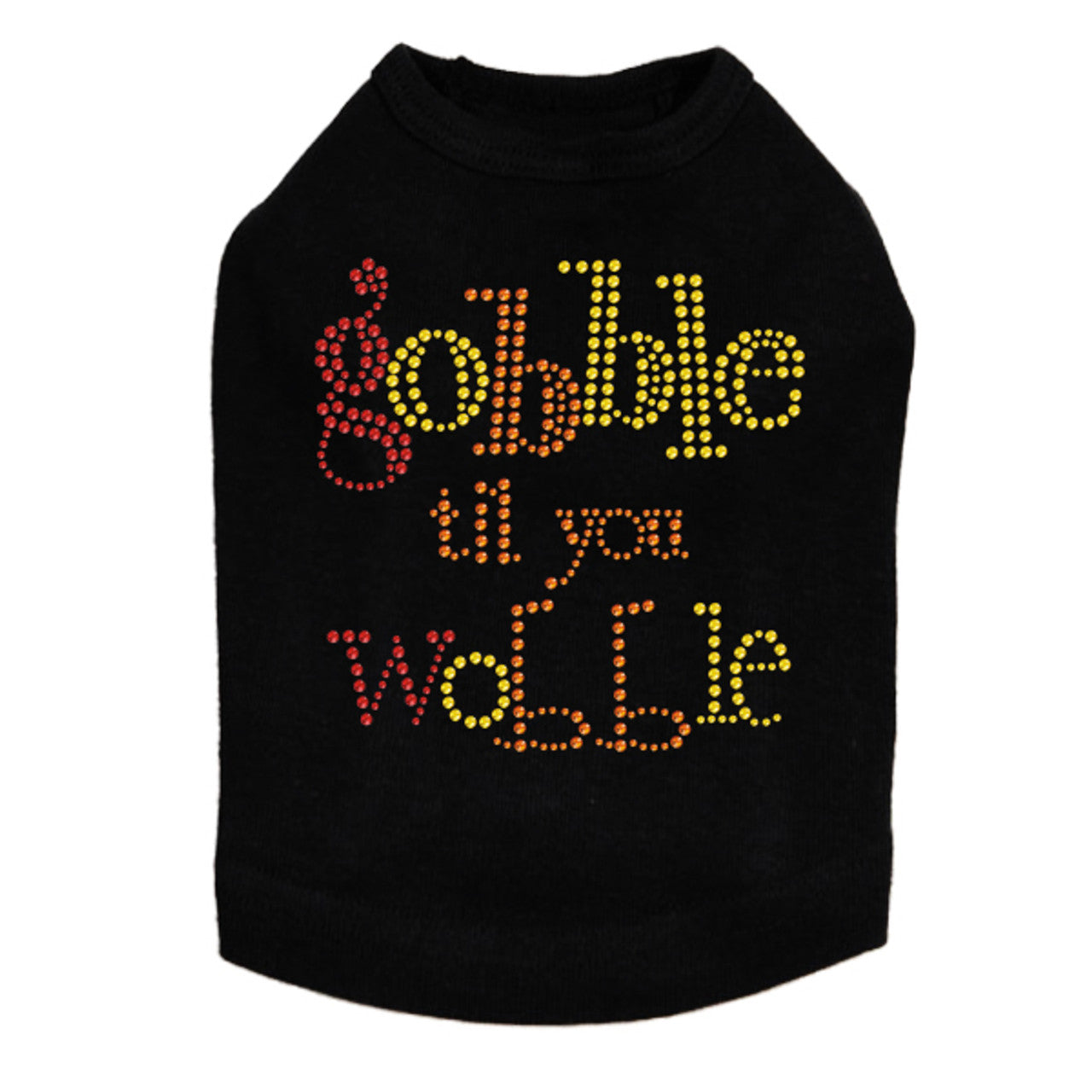 Gobble til you Wobble - Dog Tank