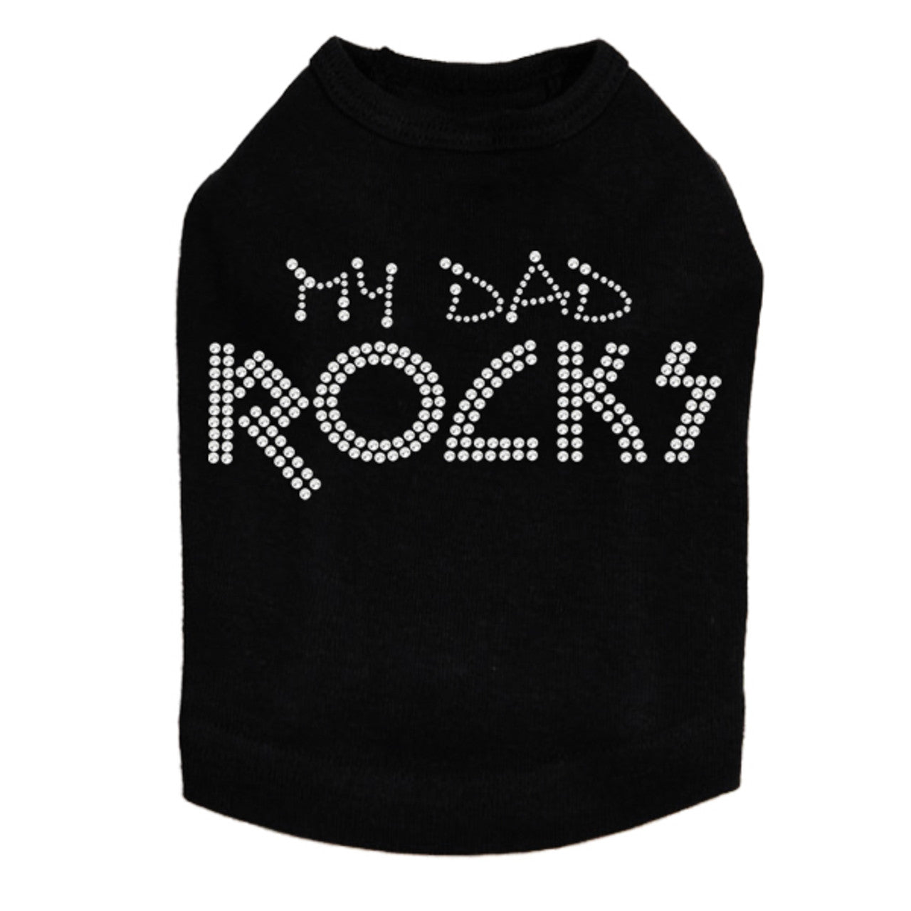 My Dad Rocks - Dog Tank