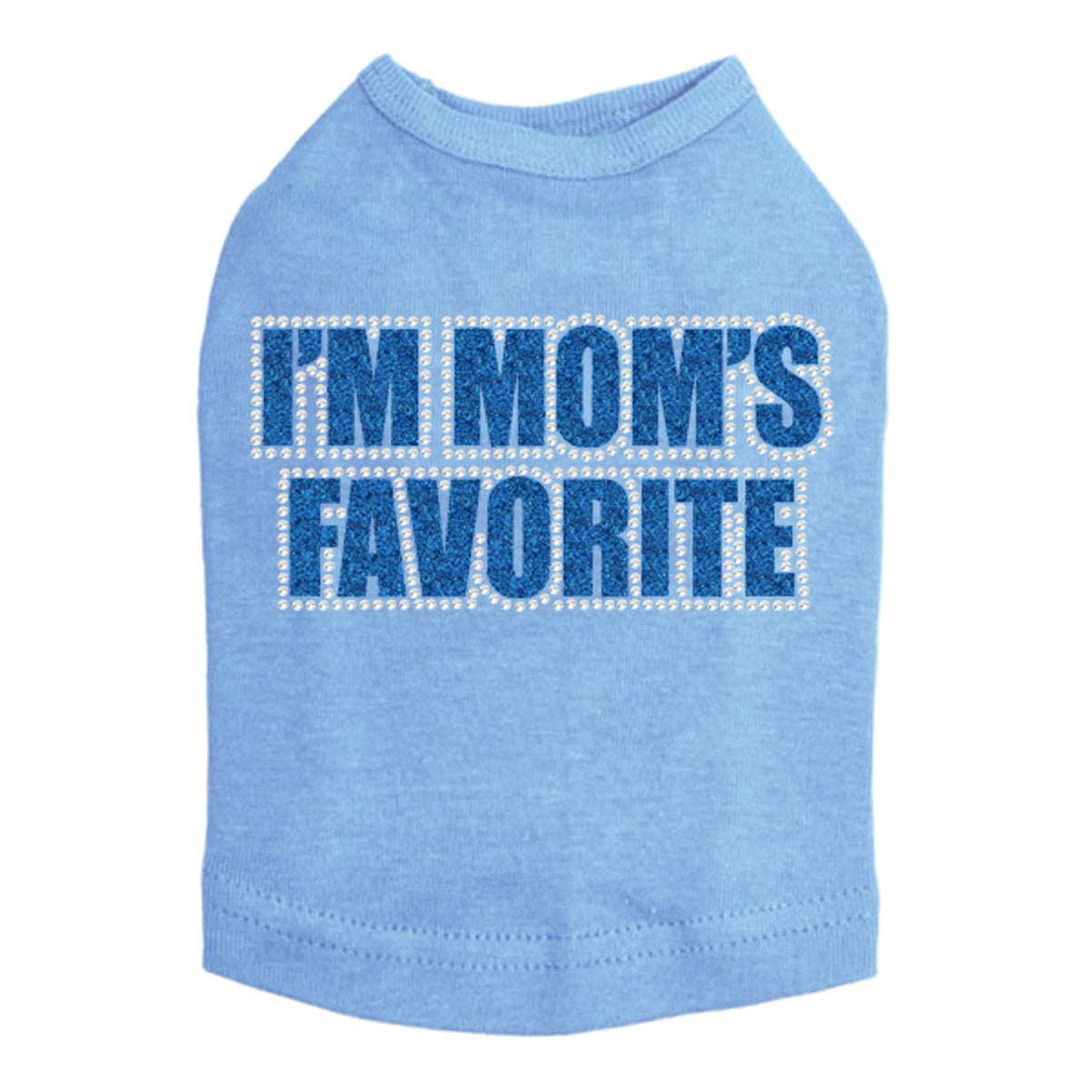 Im Moms Favorite (Blue) - Dog Tank