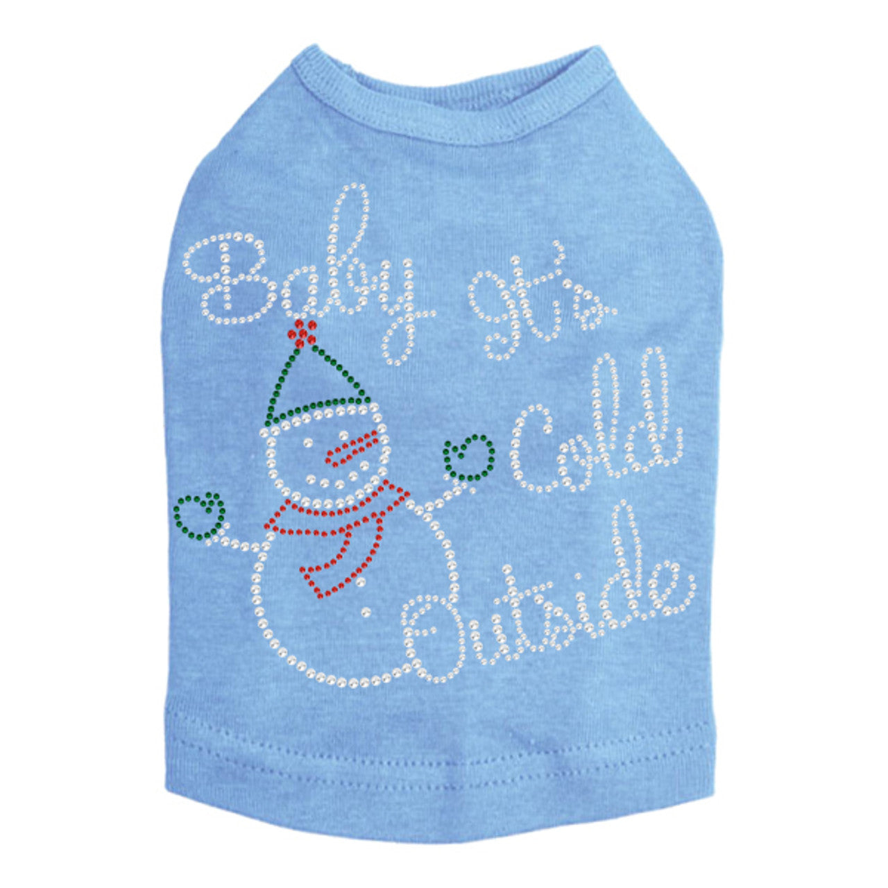 Baby Its Cold Outside Snowman - Dog Tank