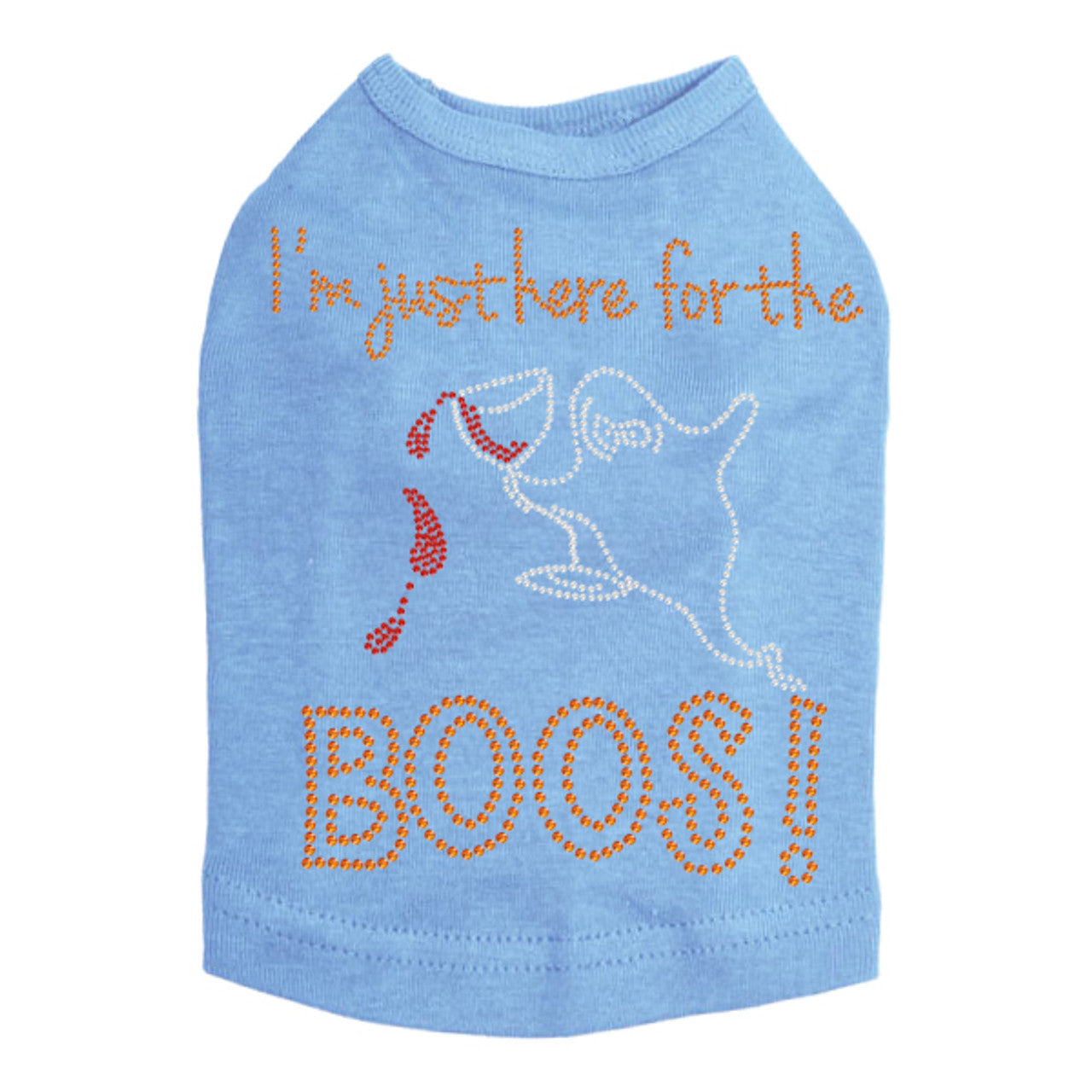 Im Just Here for the Boos! - Dog Tank