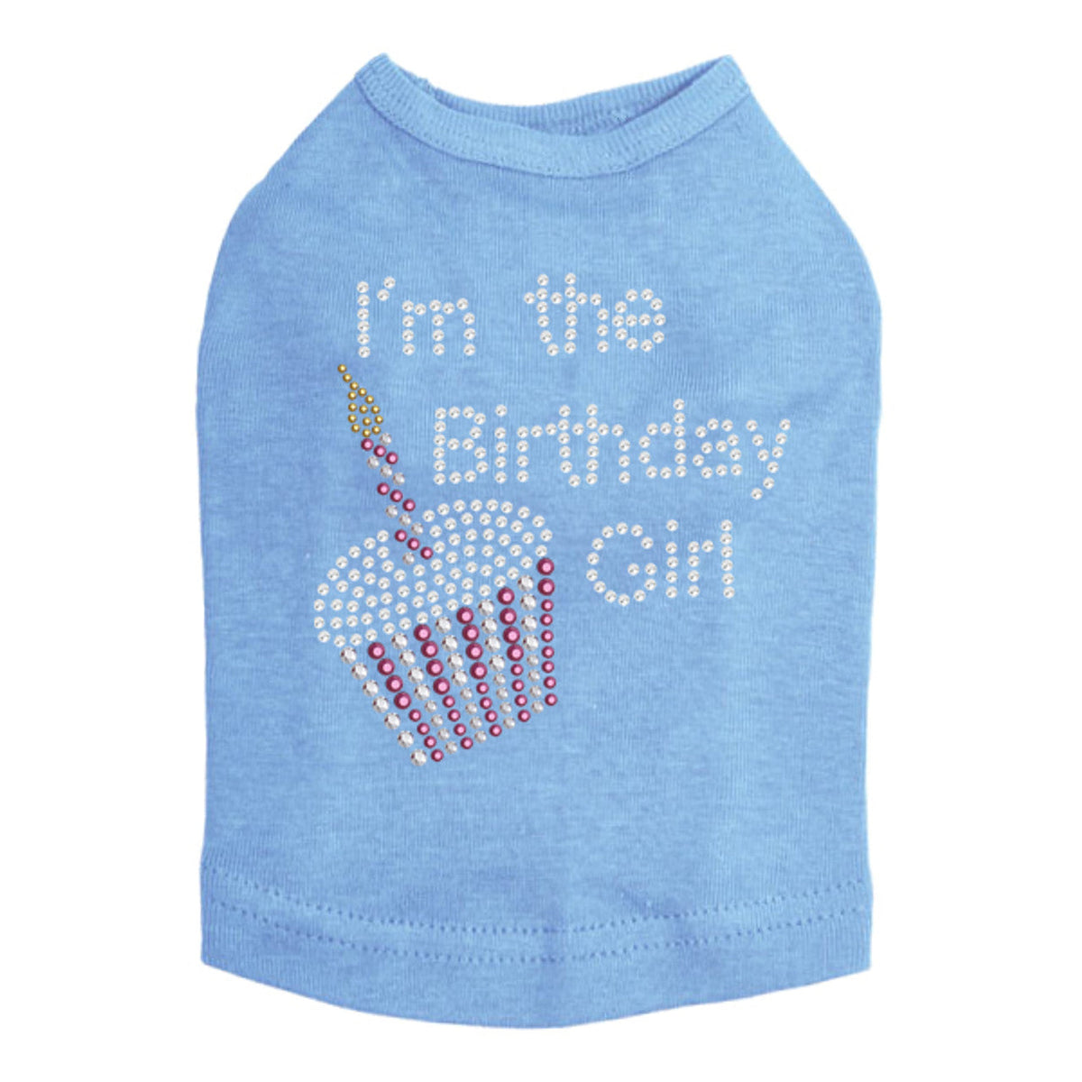 Im the Birthday Girl - Dog Tank