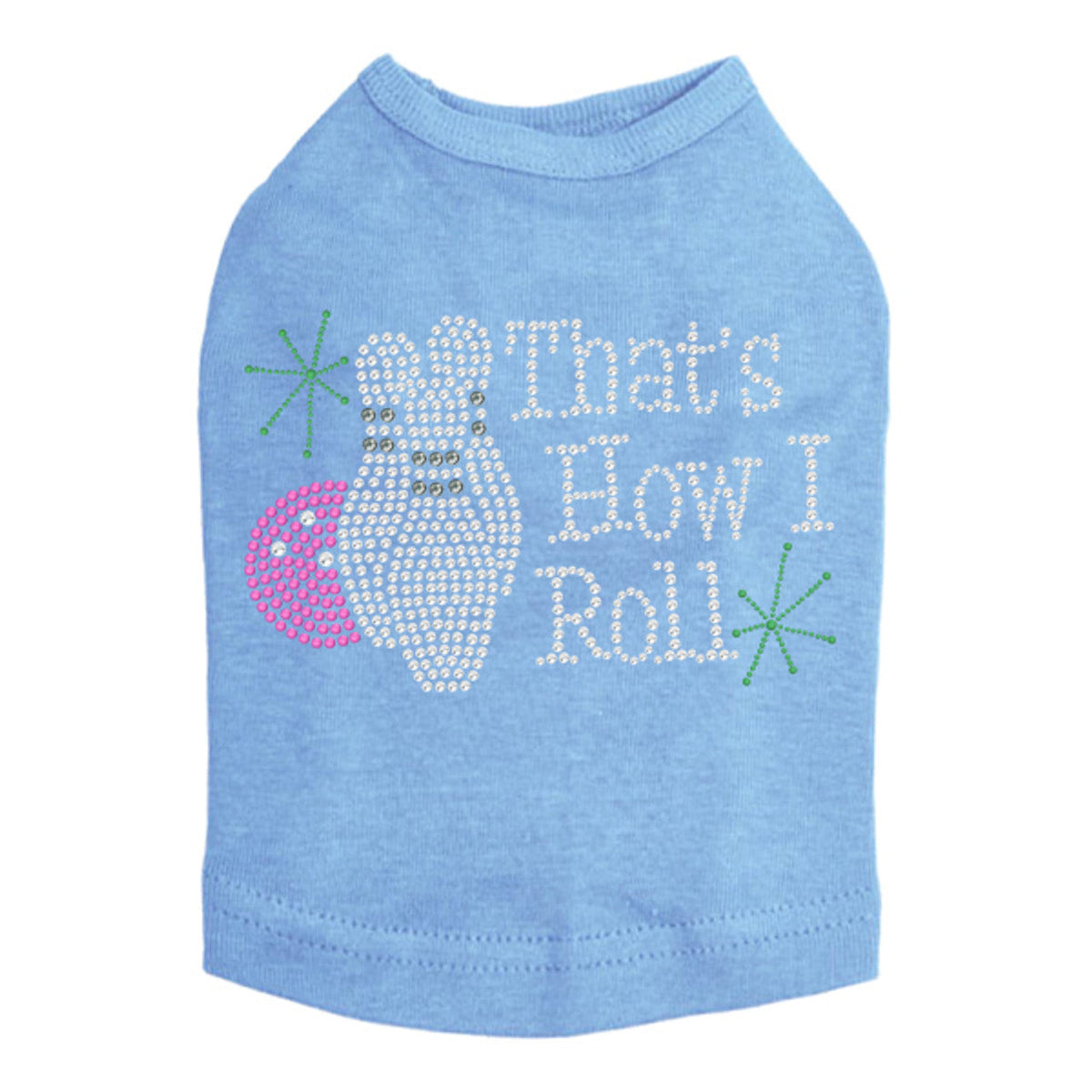 Bowling - Thats How I Roll - Dog Tank