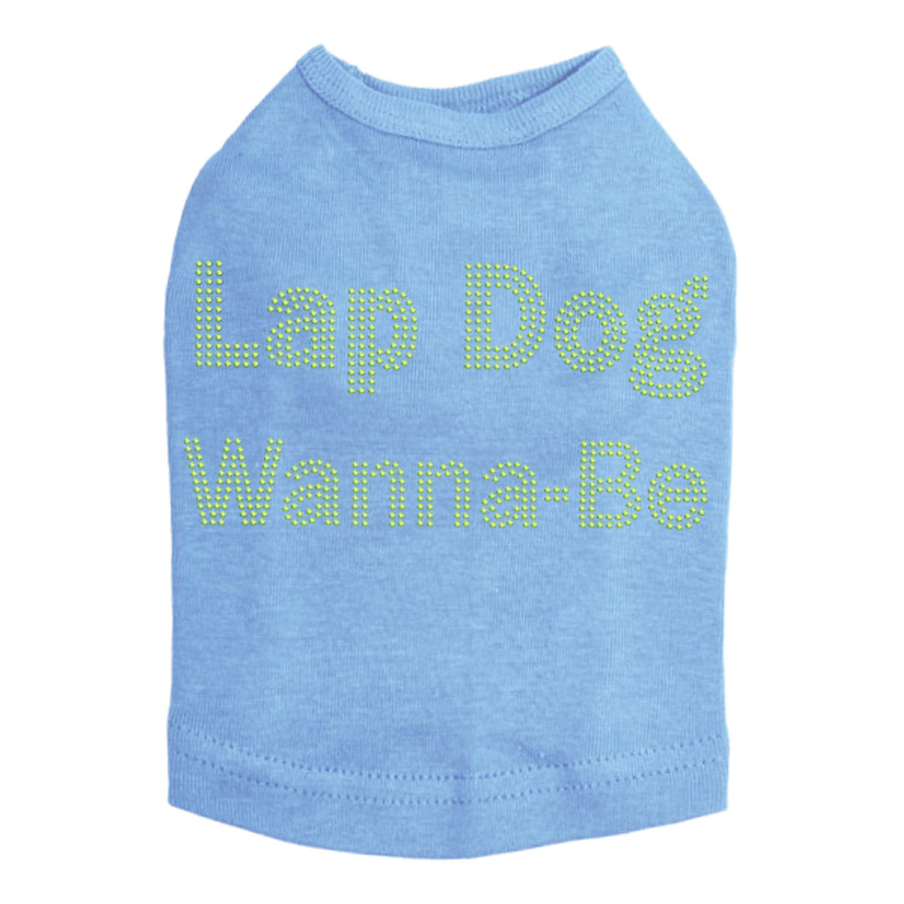 Lap Dog Wanna Be - Dog Tank