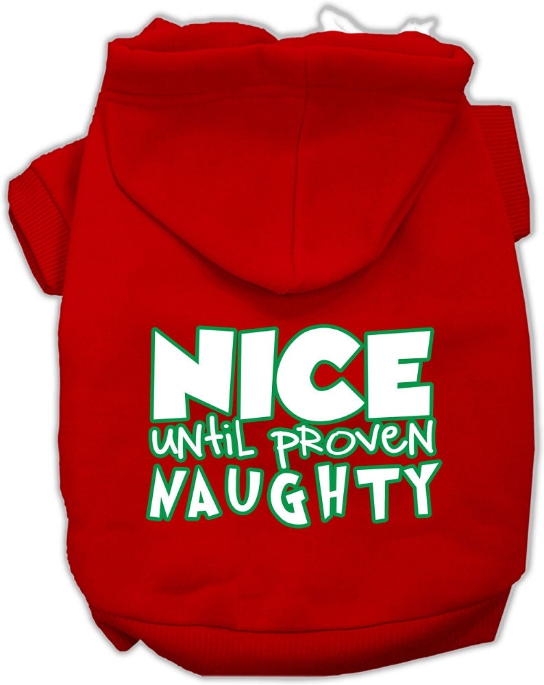 As You Wish Apparel – "Nice Until Proven Naughty" Christmas Pet Hoodie