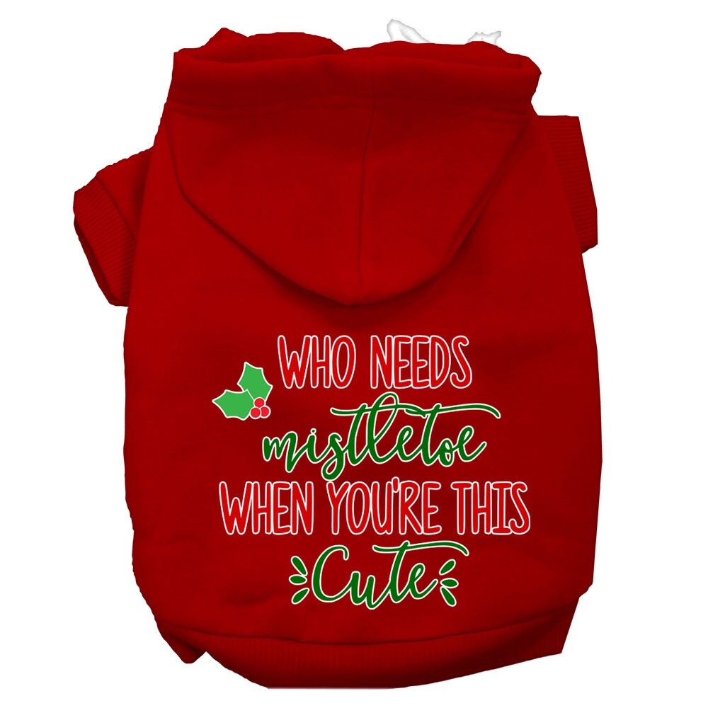 As You Wish Apparel – "Who Needs Mistletoe When Youre This Cute" Christmas Pet Hoodie