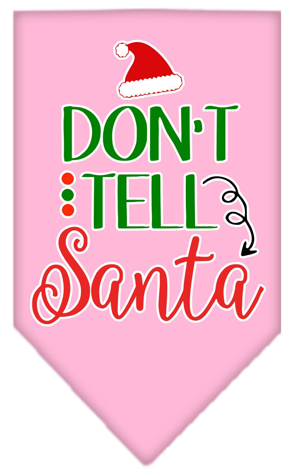 As You Wish Apparel – "Dont Tell Santa" Christmas Pet Bandana