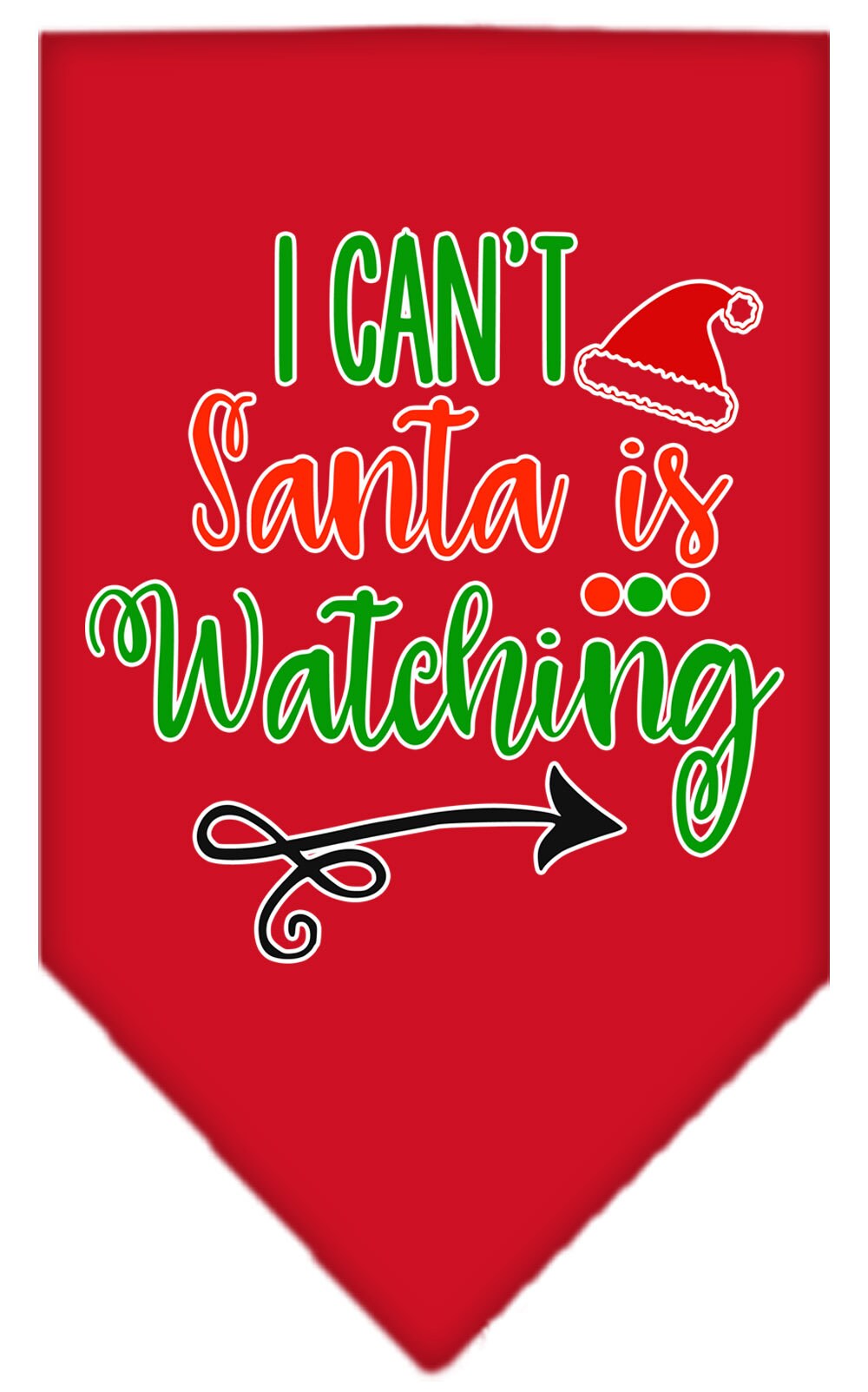 As You Wish Apparel – "I Cant, Santa Is Watching" Christmas Pet Bandana