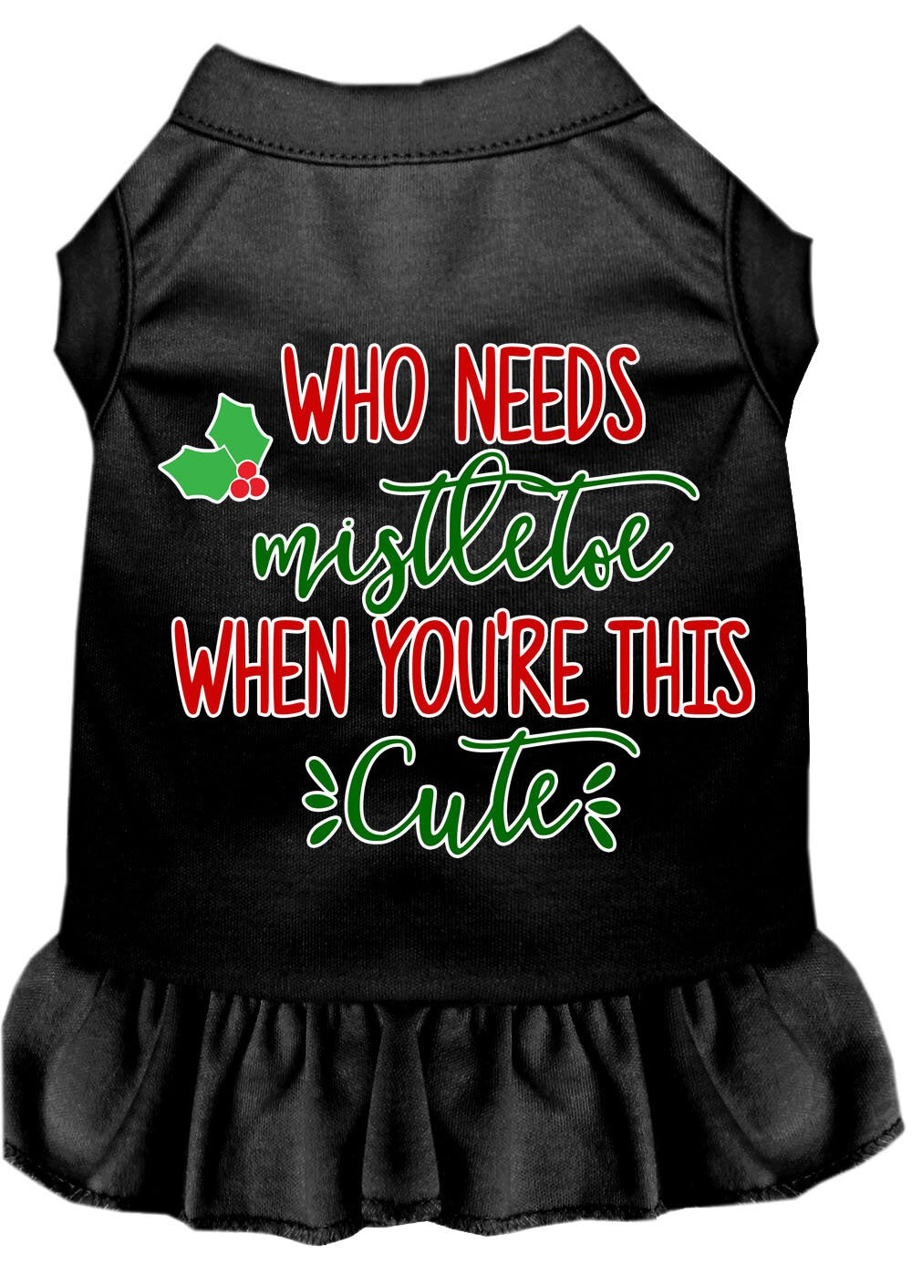 As You Wish Apparel – "Who Needs Mistletoe" Christmas Pet Dress