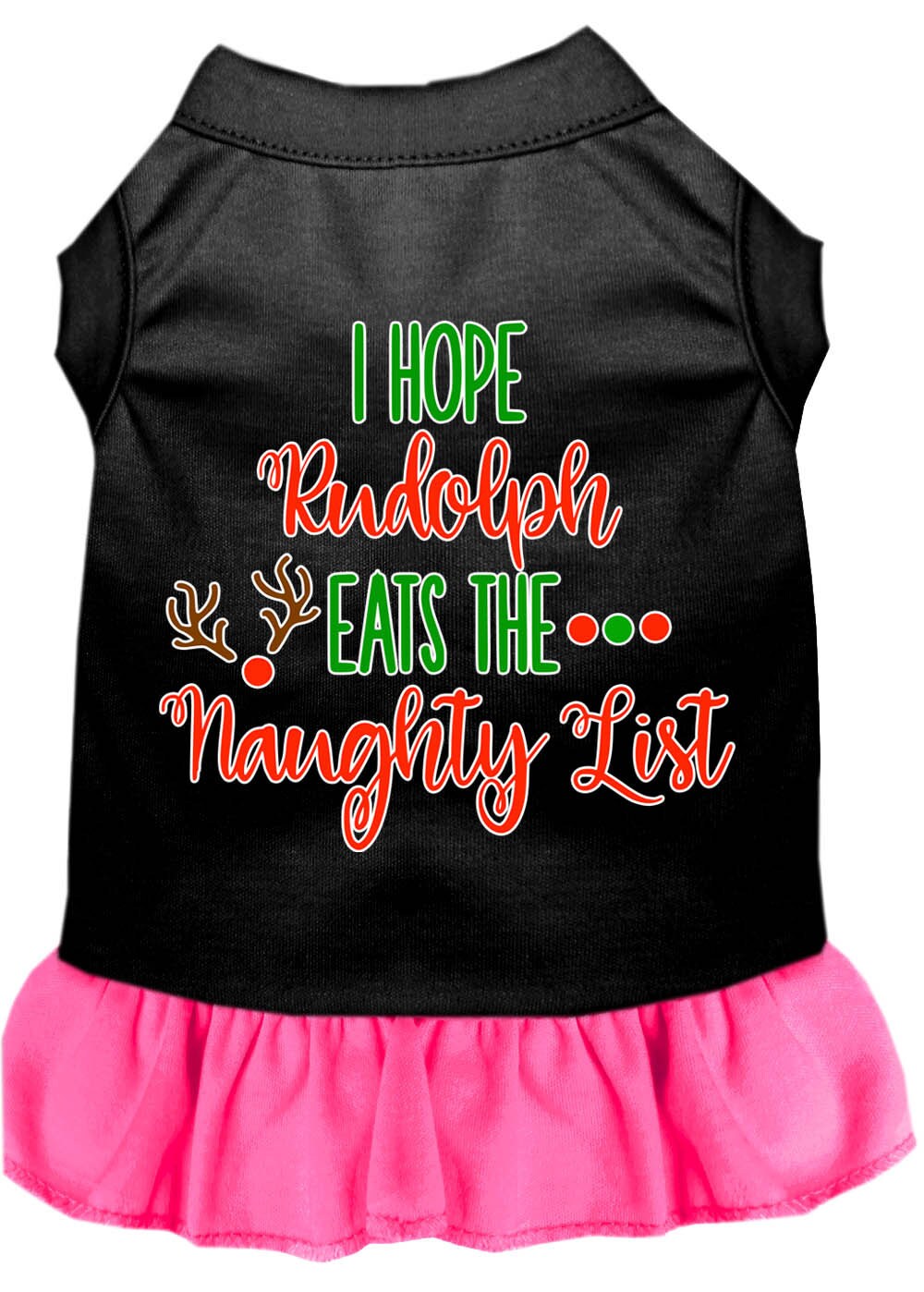 As You Wish Apparel – "I Hope Rudolph Eats The Naughty List" Christmas Pet Dress