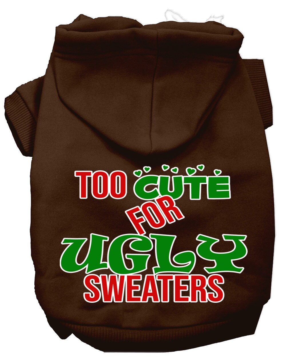 As You Wish Apparel – "Too Cute For Ugly Sweaters" Christmas Pet Hoodie