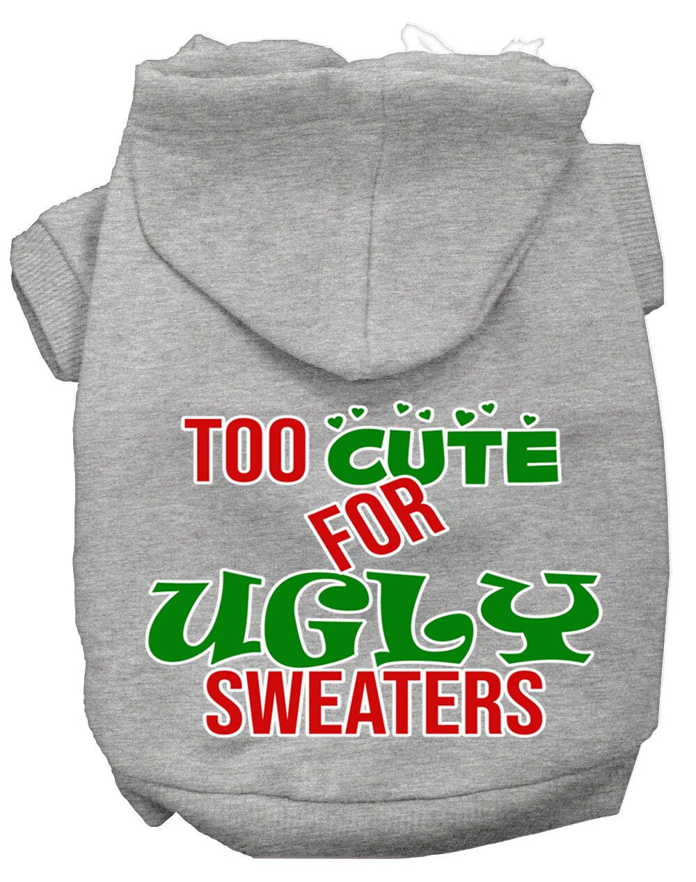 As You Wish Apparel – "Too Cute For Ugly Sweaters" Christmas Pet Hoodie