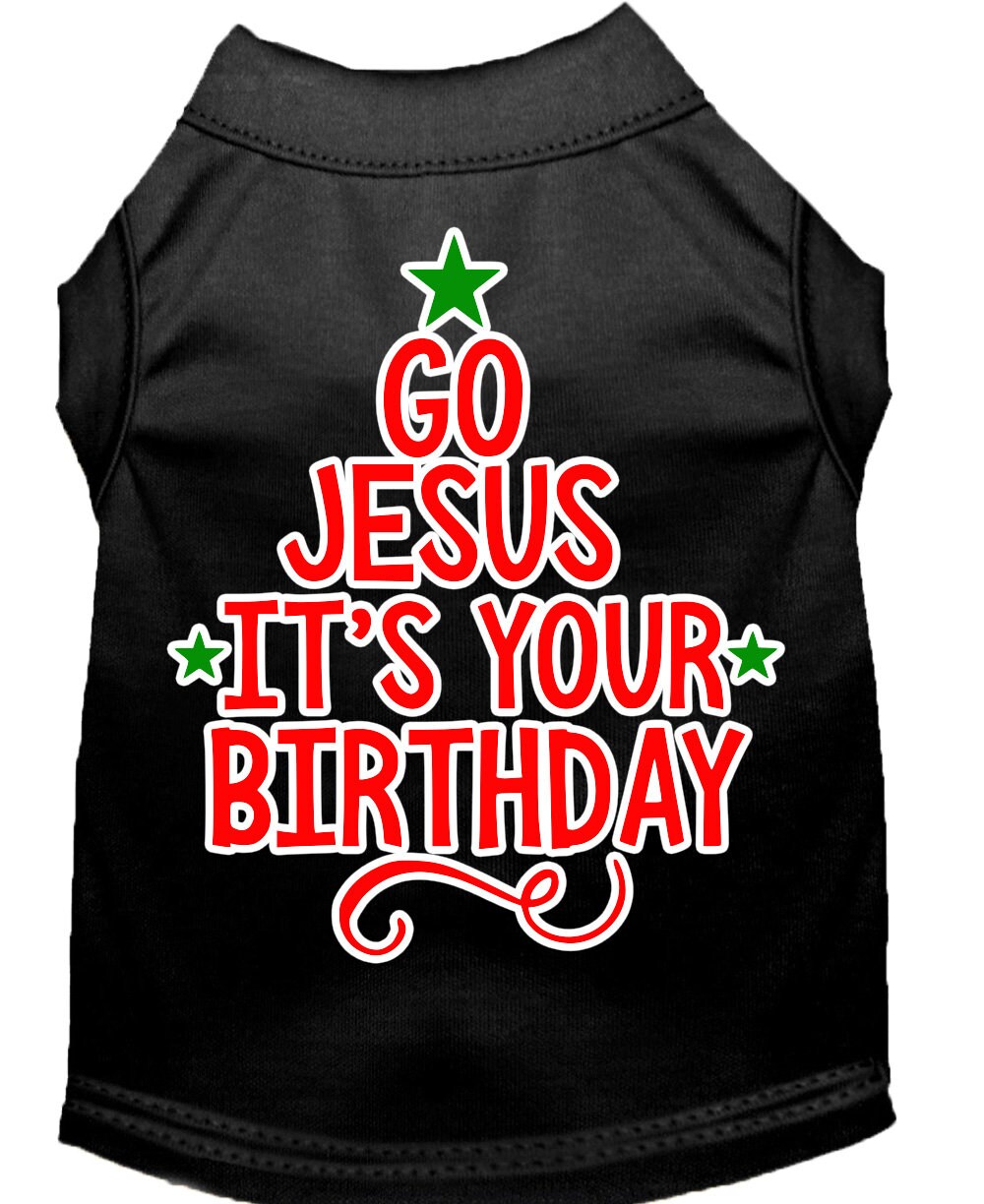 As You Wish Apparel – "Go Jesus, Its Your Birthday" Christmas Pet Shirt