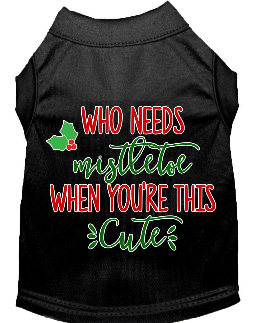 As You Wish Apparel – "Who Needs Mistletoe" Christmas Pet Shirt